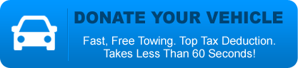 Donate Your Vehicle Today!